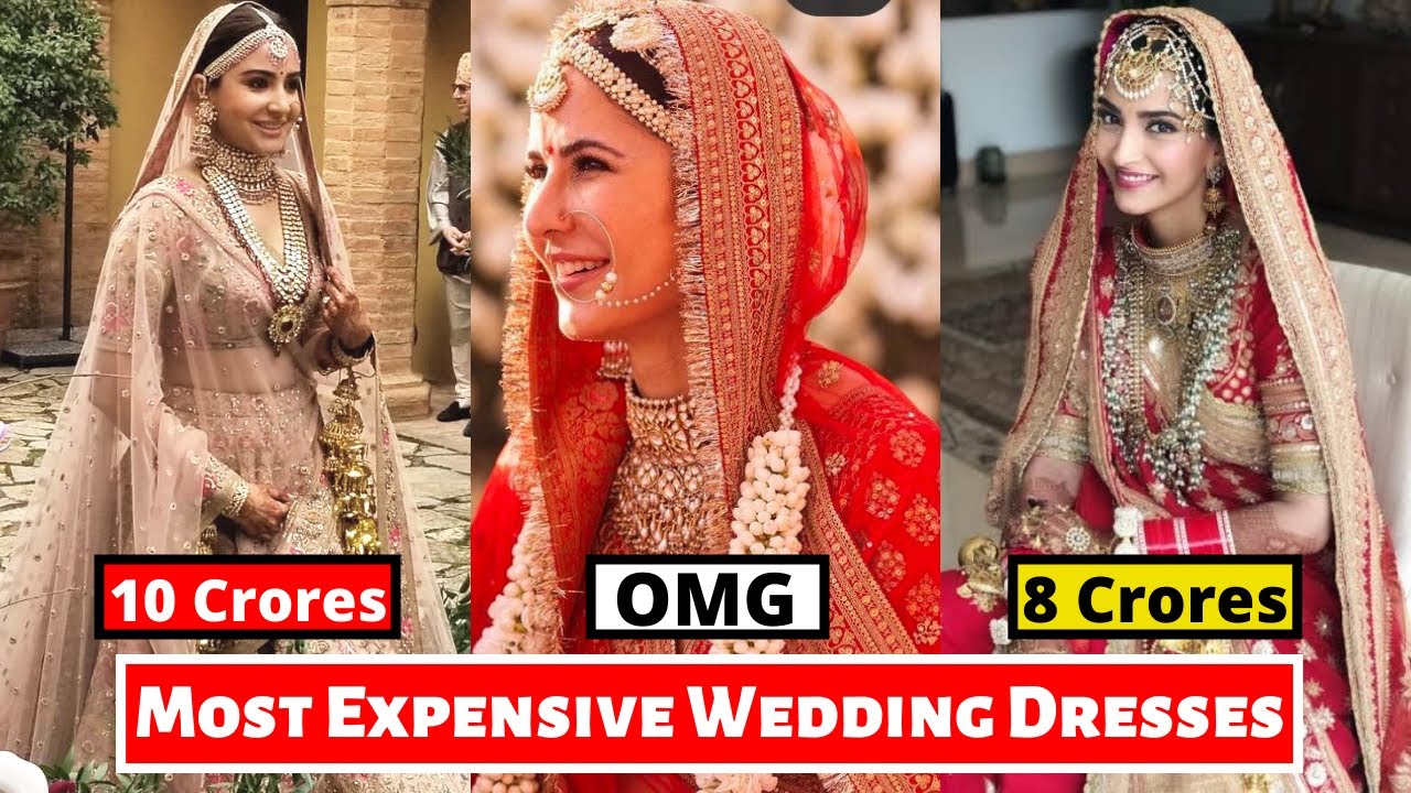 Most Expensive Indian celebs wedding dresses??