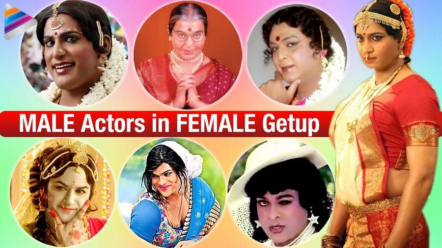 PHOTOS: INDIAN ACTORS DRESSED in LADY GETUP