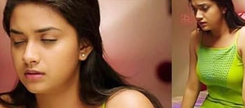 Keerthy Sureshsax - WTF are you thinking Keerthy Suresh ?