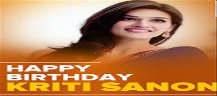 Happy Birthday Kriti Sanon