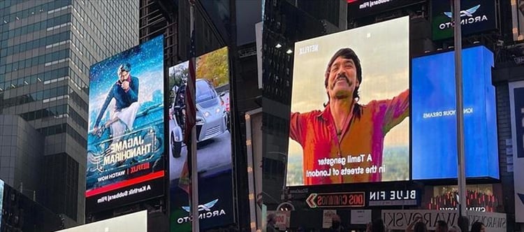 750px x 332px - Jagame Thandhiram Ads at the famous New York Times Square